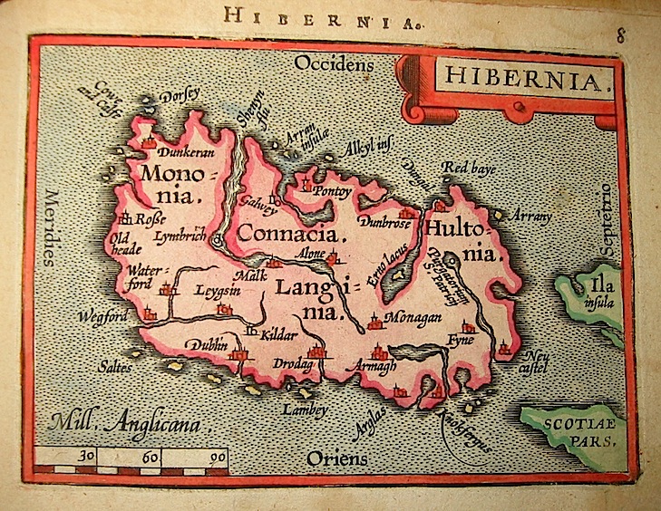 Ortelius Abraham (1528-1598) Hibernia 1601 Anversa, apud Ioannem Bapt. Vrientum 